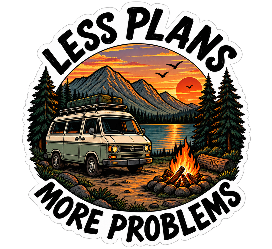 Less Plans, More Problems Sticker | Funny Chaos Quote Decal