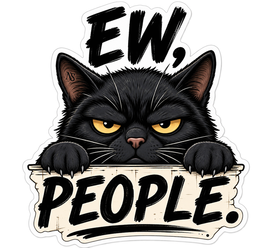 Ew, People. Sticker | Funny Introvert Decal
