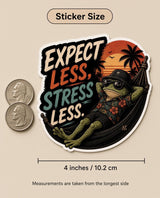 Frog Hammock Sticker | Expect Less Stress Less Decal (Waterproof)