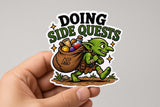 Funny Goblin Sticker | Doing Side Quests RPG Gaming Decal