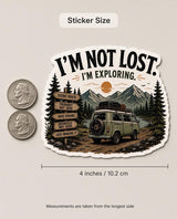 I'm Not Lost I'm Exploring Van Life Sticker | Adventure Decal Waterproof