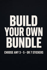 Build Your Own Sticker Bundle | Choose Any 3, 5 or 7 | Custom Funny Stickers