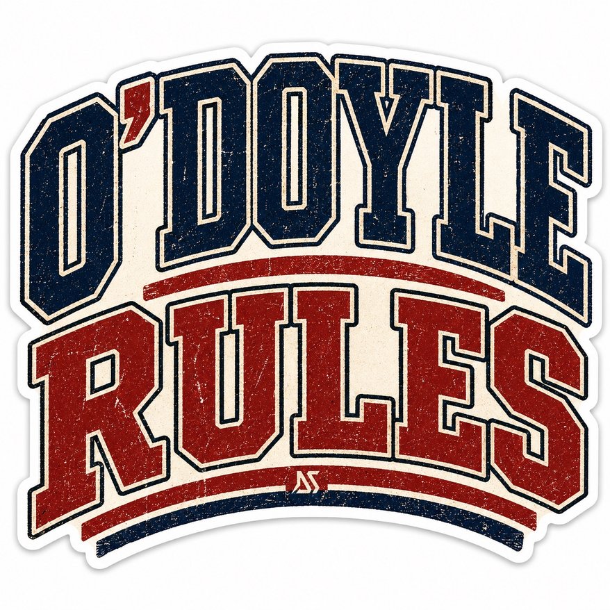 O'Doyle Rules Sticker | Retro Varsity Decal