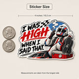 Talladega Nights Racing Sticker | Funny Quote, Waterproof Vinyl (4" Wide) — size guide