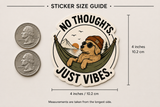 No Thoughts Just Vibes Sticker, Camping Bear Vinyl Sticker, Outdoor Adventure Sticker, Water Bottle Laptop Sticker — size guide