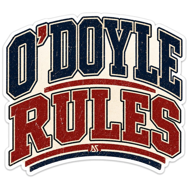 O'Doyle Rules Sticker | Retro Varsity Decal