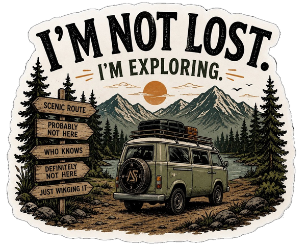 I'm Not Lost I'm Exploring Van Life Sticker | Adventure Decal Waterproof